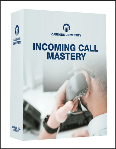 Grant Cardone - Incoming Call Mastery 2021