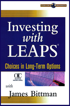 James Bittman - Investing with LEAPS - Choices in Long-Term Options