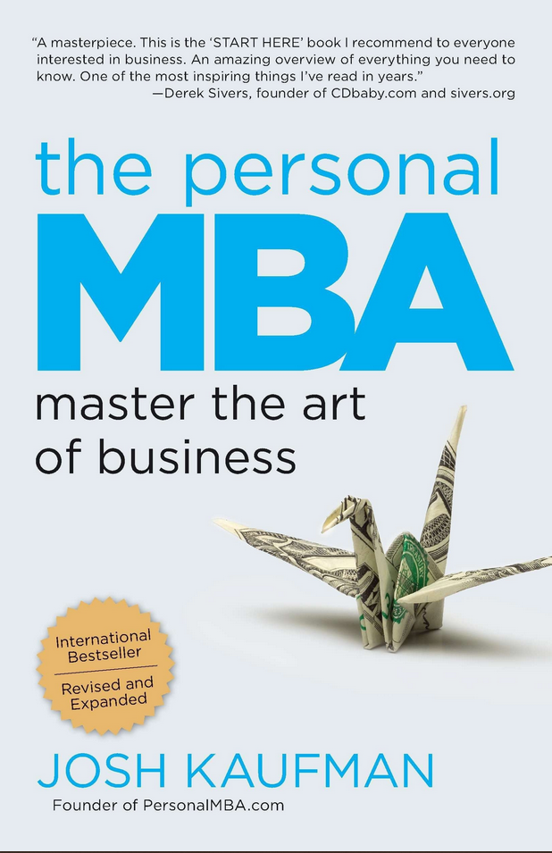 Josh Kaufman - Personal MBA Business Crash Course