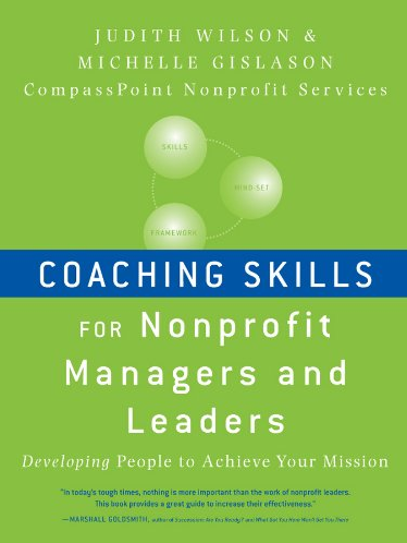 Judith Wilson & Michelle Gislason - Coaching Skills for Nonprofit Managers