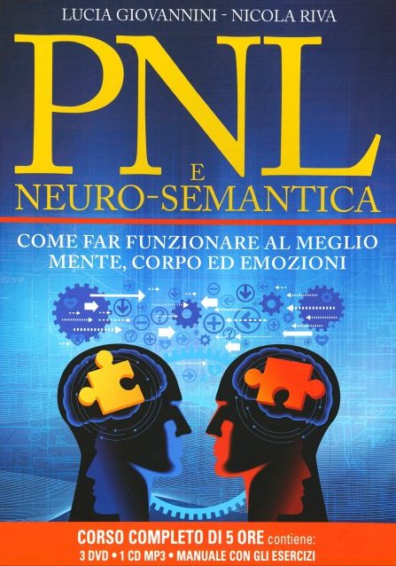 Lucia Giovannini, Nicola Riva - PNL e neuro-semantica