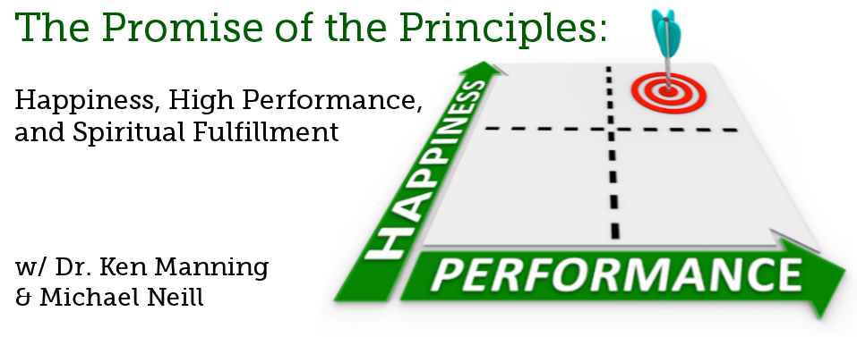 Michael Neill and Ken Manning - The Promise of the Principles