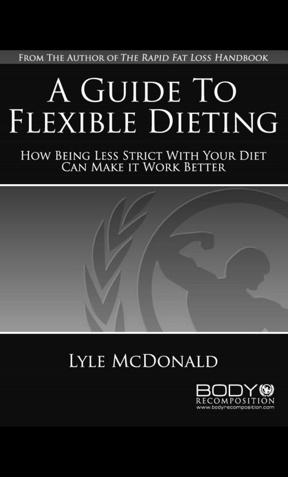 Lyle McDonald – Flexible Dieting Product Bundle