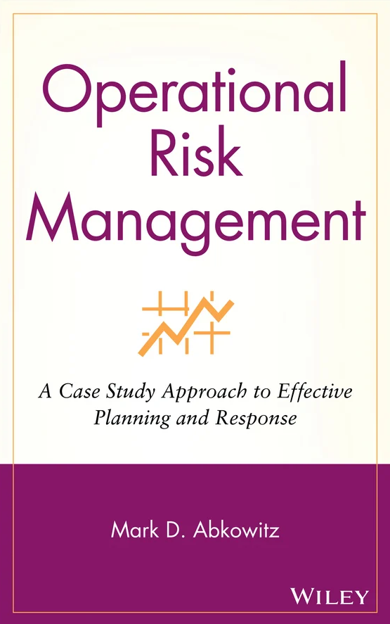 Mark D.Abkowitz – Operational Risk Management