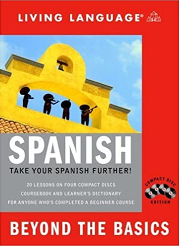 Living Language – Spanish: Beyond the Basics