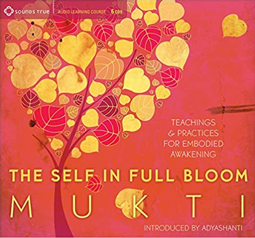 Mukti – THE SELF IN FULL BLOOM