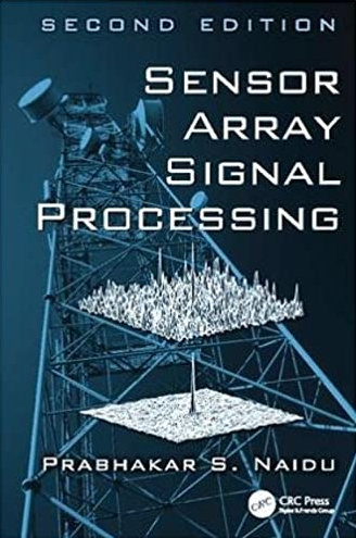 Prabhakar S.Naidu – Sensor Array Signal Proecessing