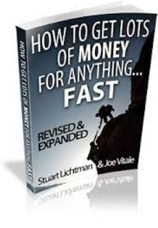 Stuart Lichtman – How To Get Lots Of Money For Anything Fast1