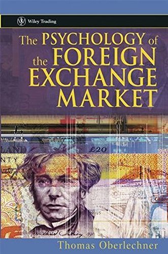 The Psychology of the Foreign Exchange Market