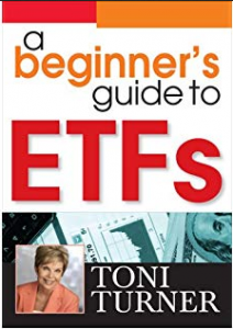 Toni Turner – A Beginner’s Guide To ETFs1