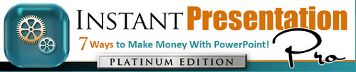 Tony Laidig and John S. Rhodes – Instant Presentation Pro PLATINUM1