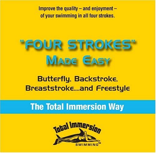 Total Immersion – 4 Strokes Made Easy & Freestyle Made Easy1