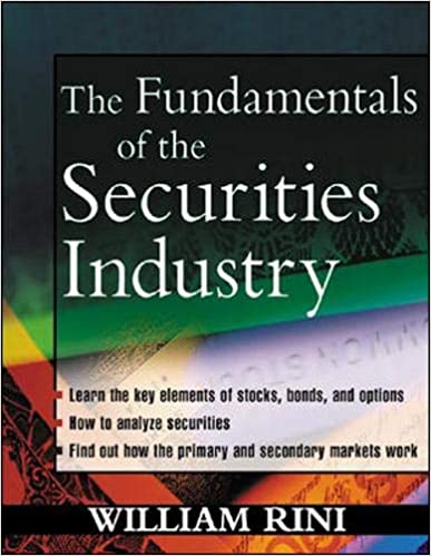 William A.Rini – Fundamentals of the Securities Industry1