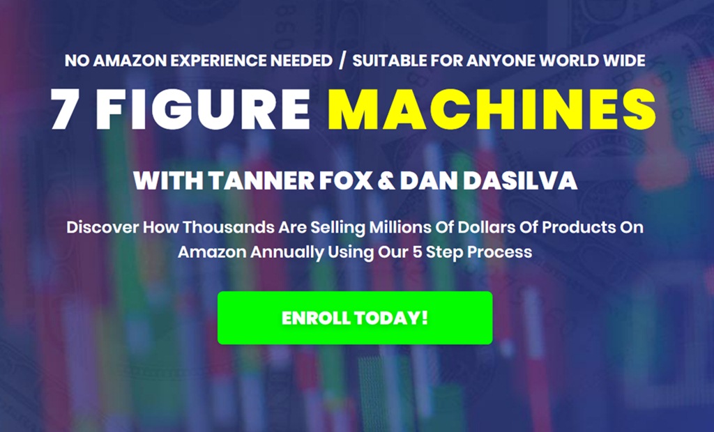 7 FIGURE MACHINES WITH TANNER FOX & DAN DASILVA