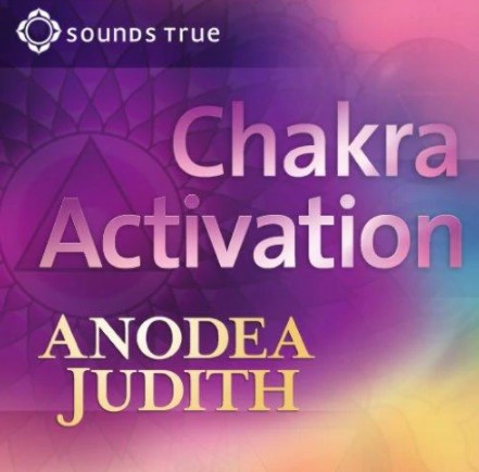 ANODEA JUDITH - Chakra Activation