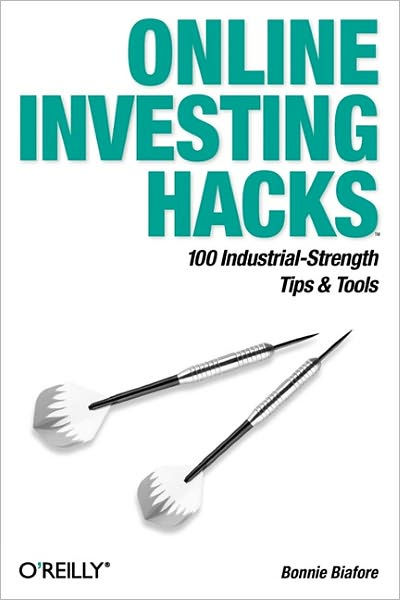 Bonnie Biafore - Online Investing Hacks