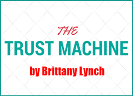 Brittany Lynch - Trust Machine