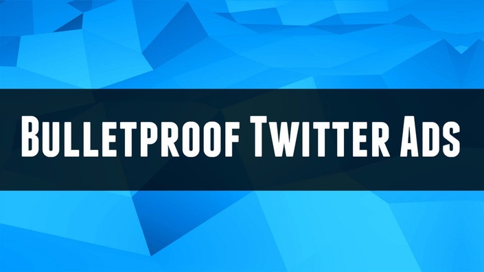 Bulletproof Twitter Ads - DMBI Team