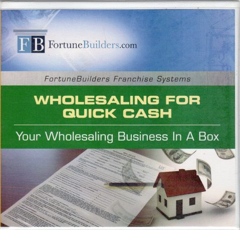 FortuneBuilders.com - Wholesaling for Quick Cash