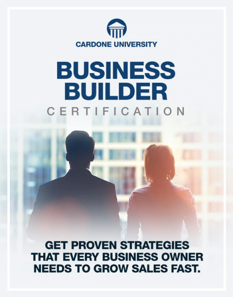 Grant Cardone - Business Builder Certification 2021