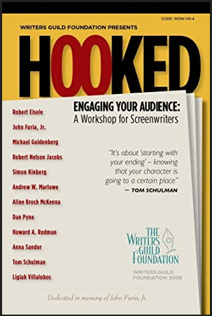 Hooked - Engaging Your Audience: A Workshop For Screenwriters