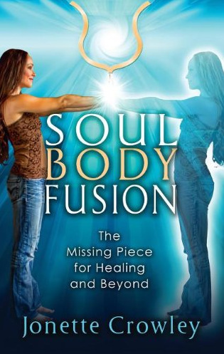 Jonette Crowley - Soul Body Fusion