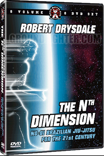 Nth Dimension Jiu-Jitsu Instructional - Vol 1- 6 - Robert Drysdale