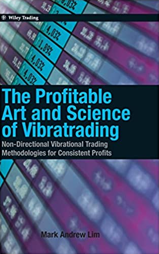 Lim Mark -The Profitable Art and Science of Vibratrading