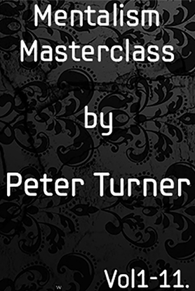 Peter Turner – Mentalism Masterclass Vol 1-11