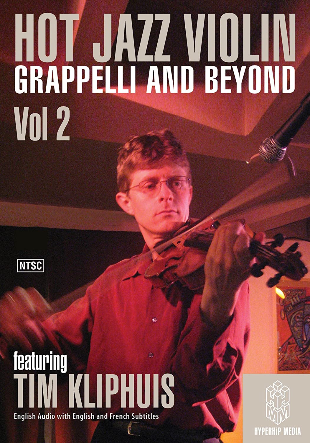 Tim Kliphuis - Hot Jazz Violin Vol 2 Grappelli and Beyond