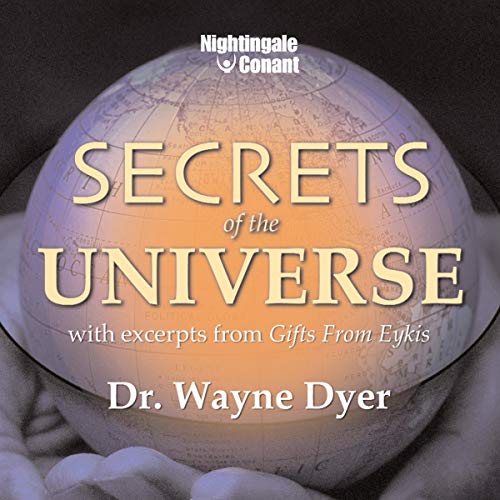 Wayne Dyer - Secrets of the Universe1