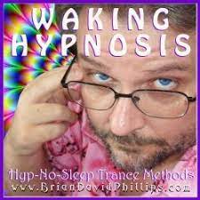 Brian David Phillips - Hyp-No-Sleep (Waking Hypnosis)