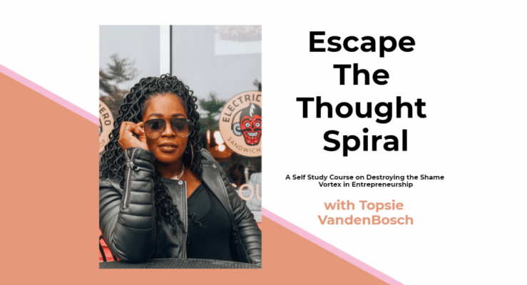 Escape the Thought Spiral Course