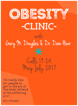 Gary M. Douglas & Dr. Dain Heer - Obesity Clinic Calls 19-24 (May-July, 2017)