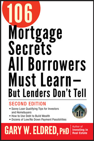 Gary W.Eldred - 106 Mortage Secrets All Borrowers Must Learn (2nd Ed.)