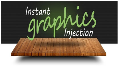 Instant Graphics Injection