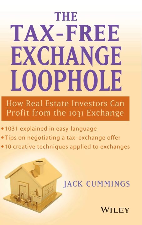 Jack Cummings - The Tax-Free Exchange Loophole