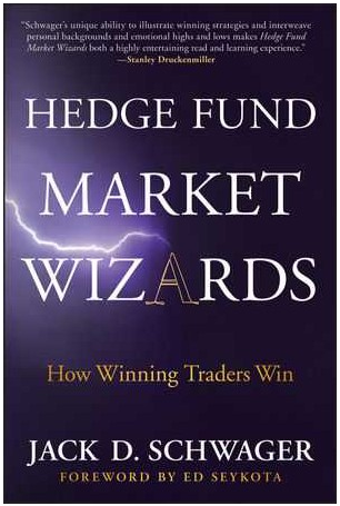 Jack D. Schwager - Hedge Fund Market Wizards