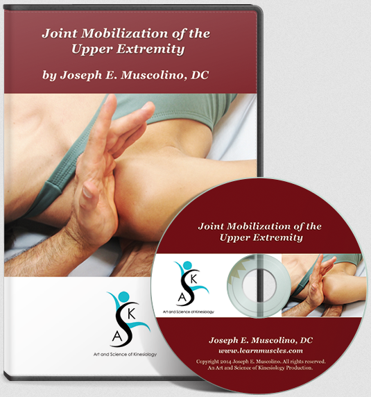 Joseph Muscolino - Joint Mobilization of the Upper Extremity