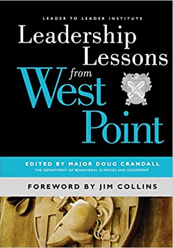 Major Doug Crandall – Leadership Lessons from West Point