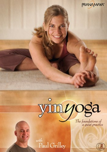 Pranamaya - Paul Grilley - Yin Yoga: Foundation Of A Quiet practice