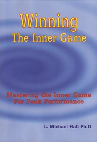 Michael Hall - Winning the Inner Game