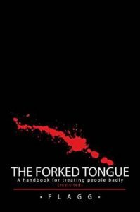 The Forked Tongue Revisited A handbook for treating people badly1