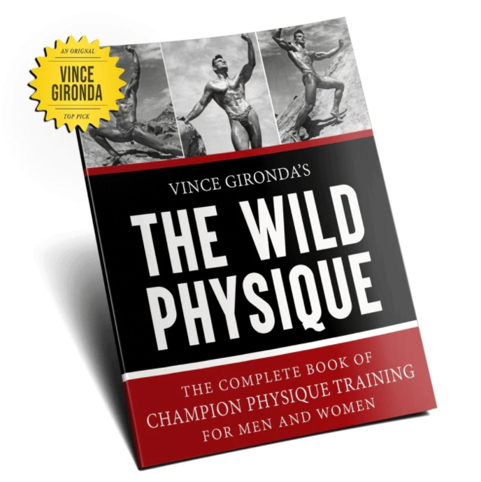 Vince Gironda - Unleashing the Wild Physique1