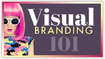 Visual Branding 101 Learn How to Brand Your Business1