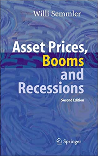 Willi Semmler – Asset Prices, Booms & Recessions (2nd Ed.)1