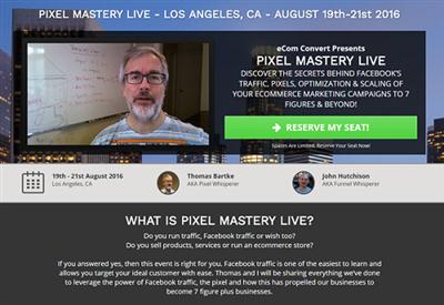 eCom Convert Presents - PIXEL MASTERY LIVE 2016