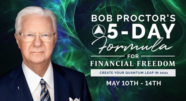 Bob Proctor - Formula for Financial Freedom 2021