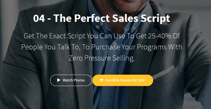 04 - The Perfect Sales Script