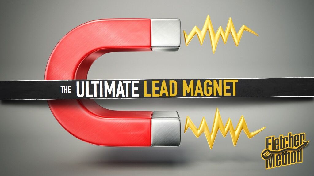 05 - The Ultimate Lead Magnet Course